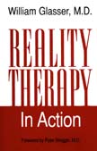 Reality Therapy in Action